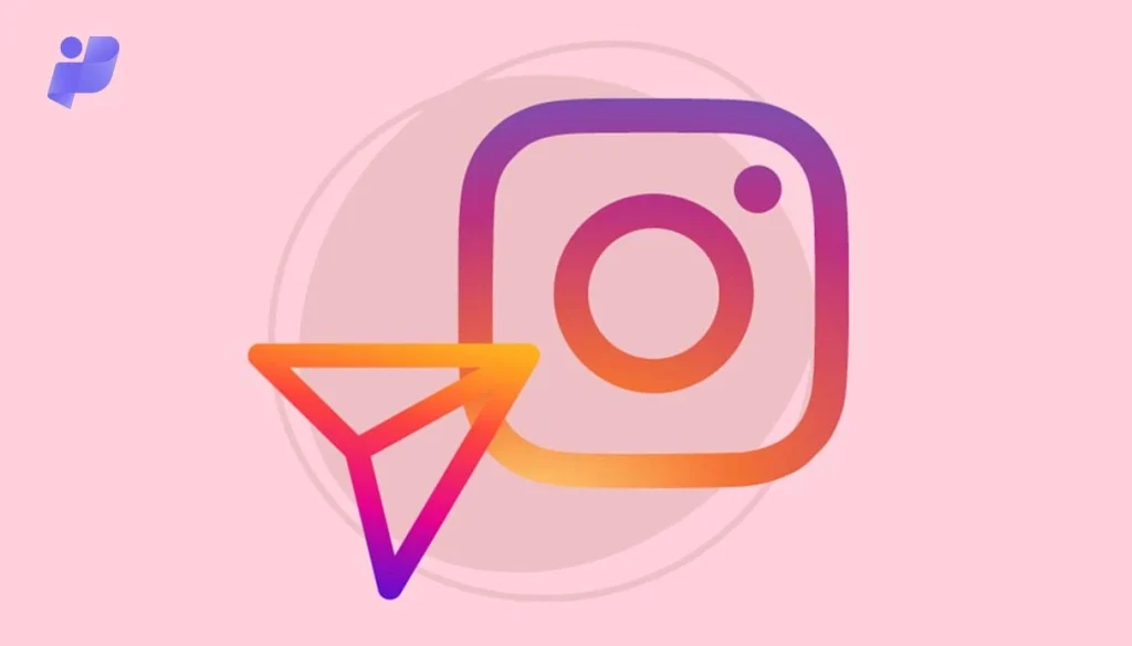 بهترین ابزارهای دایرکت هوشمند اینستاگرام!