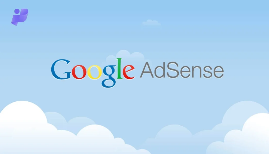گوگل ادسنس چیست و چطور می توان از آن کسب درآمد کرد؟